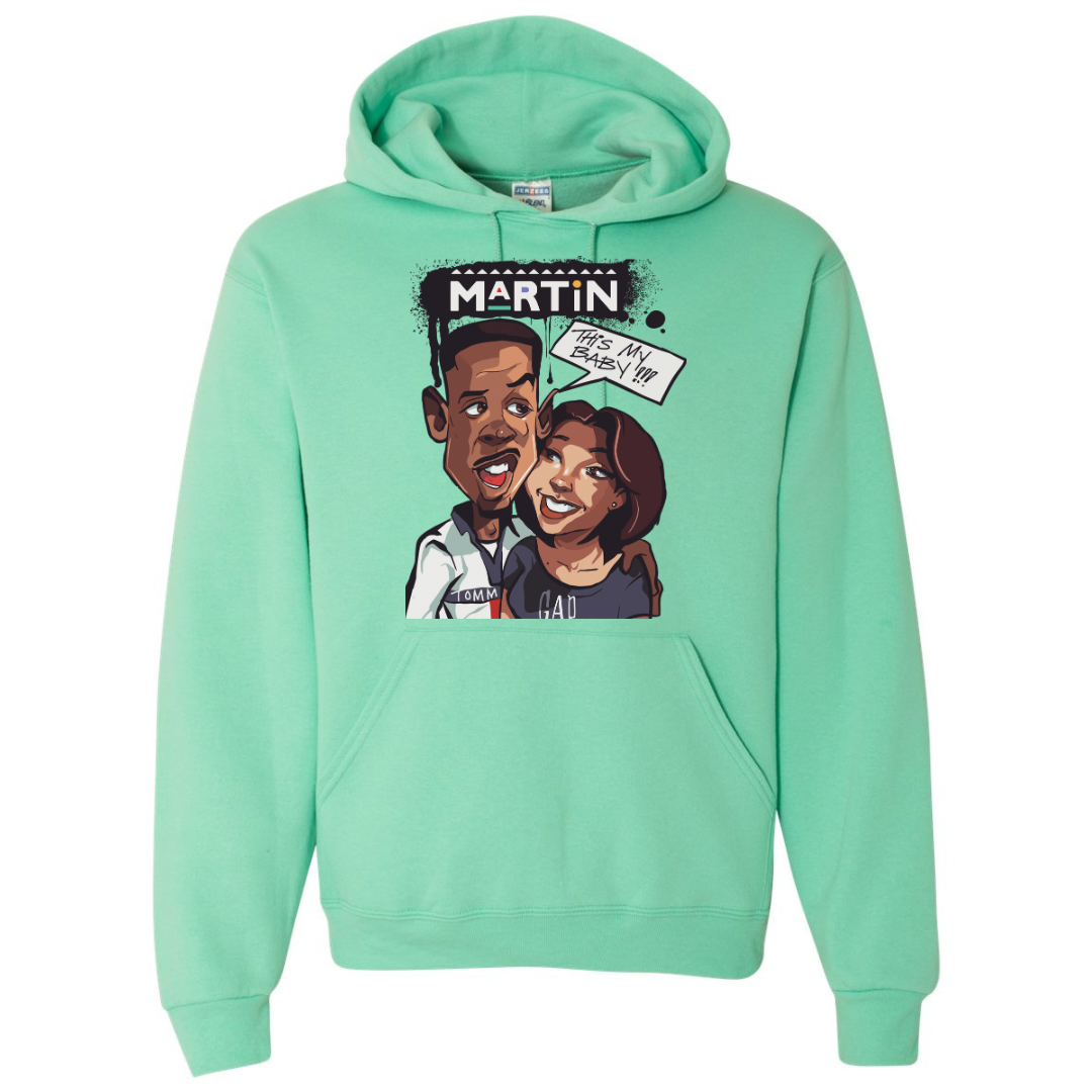Martin: That’s My Baby Hoodie