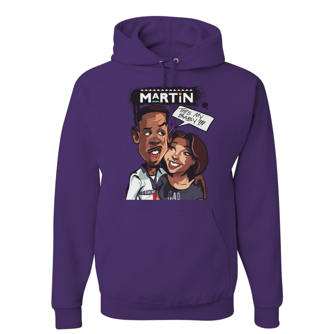 Martin: That’s My Baby Hoodie