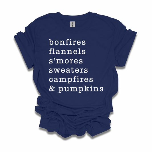 Bonfires, Flannels, S'mores, Sweaters, Campfires, & Pumpkins Unisex T-shirt