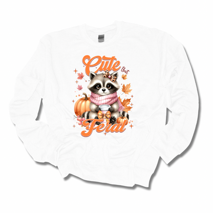 Cute But Feral Adult Unisex Sweatshirt