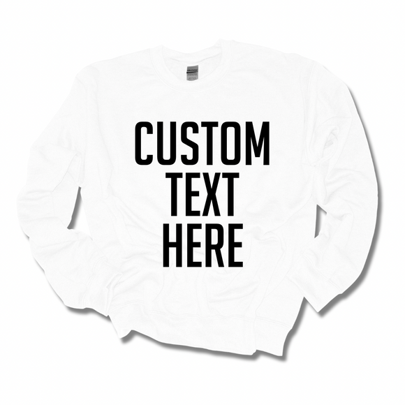 Custom Design Adult Unisex Sweatshirt