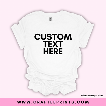 Custom Adult Unisex T-Shirts
