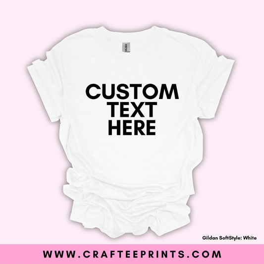 Custom Adult Unisex T-Shirts