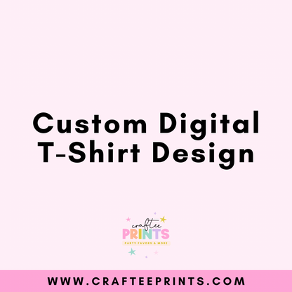 Custom Digital Design | Graduation | Memorial | Baby Shower | Birthday | Family Reunion (Digital File ONLY)
