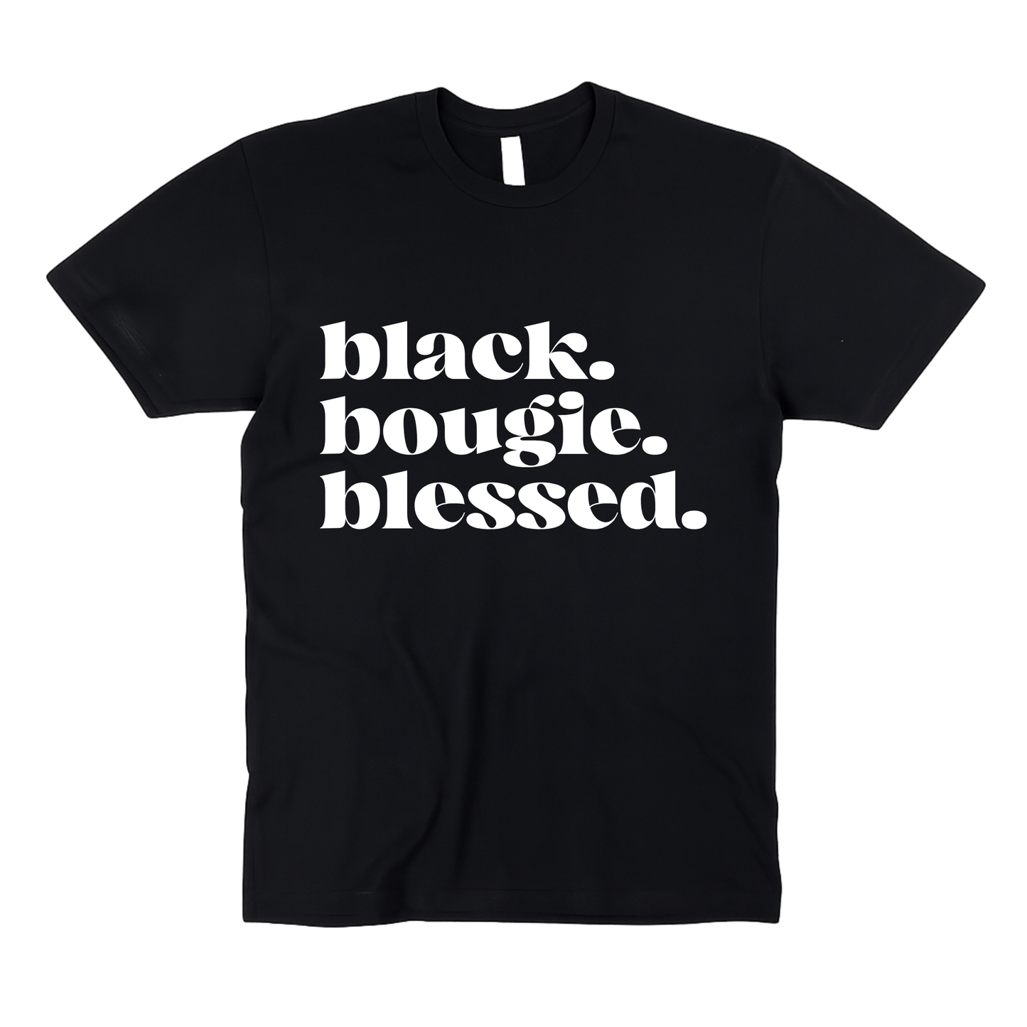 Black Bougie Blessed | Adult Unisex T-Shirt