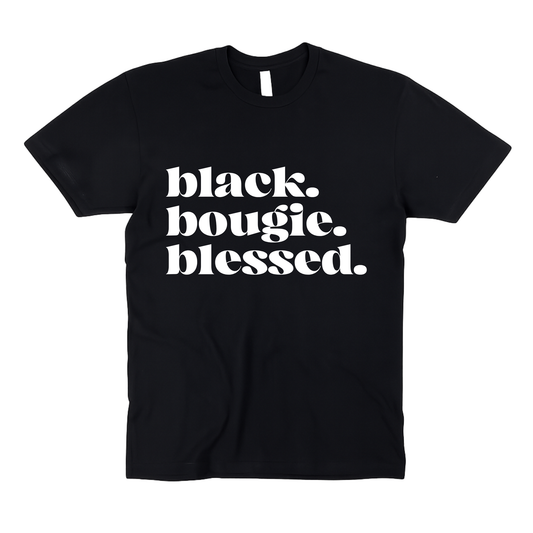 Black Bougie Blessed | Adult Unisex T-Shirt